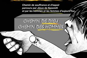 Chemin de Dieu, chemin des hommes
