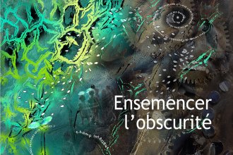 Ensemencer l'obscurité